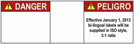 Bi-Lingual Safety Labels Bi-Lingual Safety Labels